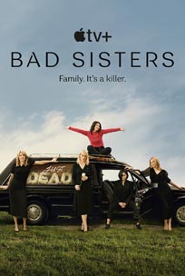 ดูซีรีส์ออนไลน์ Bad Sisters (2022) แบด ซิสเตอร์