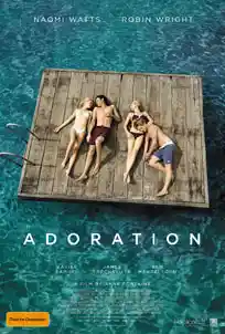 ดูหนังออนไลน์ Adoration 2013 พากย์ไทย เต็มเรื่อง