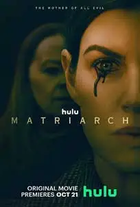 ดูหนัง Matriarch (2022)