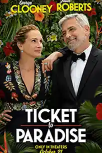 ดูหนังฟรี Ticket to Paradise (2022) ตั๋วรักสู่พาราไดซ์ HD พากย์ไทย