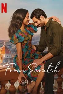 ดูซีรีส์ออนไลน์ From Scratch (2022) เริ่มจากศูนย์