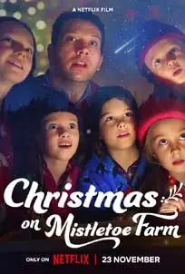 ดูหนัง Christmas on Mistletoe Farm (2022) พากย์ไทย