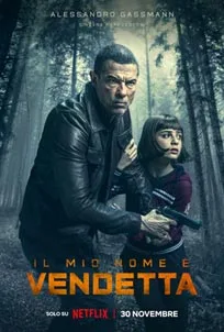 ดูหนังออนไลน์ My Name Is Vendetta (2022)