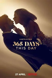 ดูหนังออนไลน์ 365 Days This Day (2022) 365 วัน วันนี้
