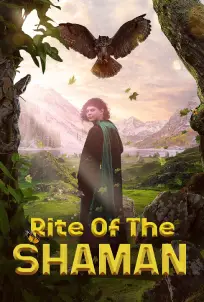 Rite of the Shaman (2022)