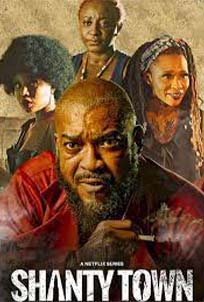 Shanty Town (2023)