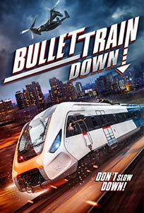 Bullet Train Down (2022)