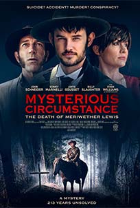 Mysterious Circumstance: The Death of Meriwether Lewis (2022)