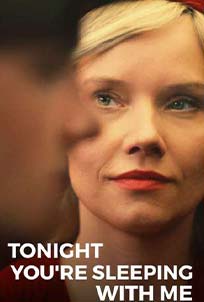 Tonight You're Sleeping with Me (2023)