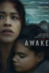 ดูหนังออนไลน์ Awake (2021) ดับฝันวันสิ้นโลก