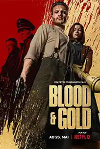 ดูหนังออนไลน์ Blood & Gold (2023) พากยืไทย
