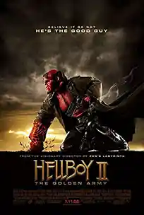 Hellboy 2: The Golden Army (2008) เฮลล์บอย 2 ฮีโร่พันธุ์นรก