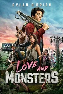Love and Monsters (2020) เลิฟ แอนด์ มอนสเตอร์