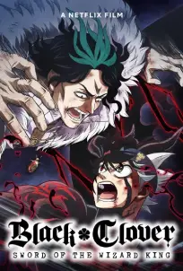 Black Clover Sword of the Wizard King (2023)