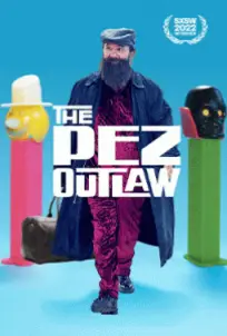 The Pez Outlaw (2022)