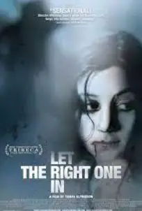Let the Right One In (2008) แวมไพร์ รัตติกาลรัก