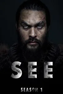 SEE (2019) สายตาแห่งอนาคต ซีซั่น 1