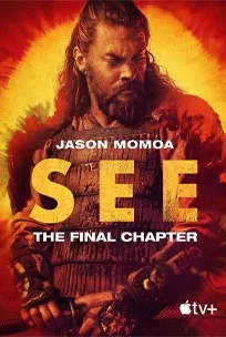 SEE (2022) สายตาแห่งอนาคต ซีซั่น 3