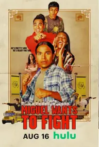 MIGUEL WANTS TO FIGHT (2023)