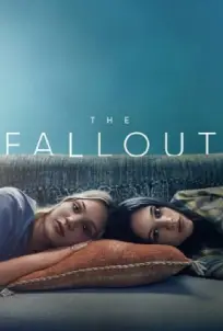 The Fallout (2021) เดอะ ฟอลล์เอาท์