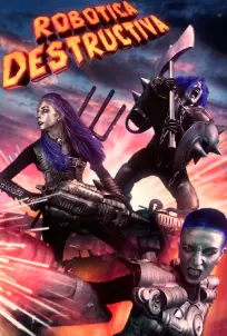Robotica Destructiva (2023)