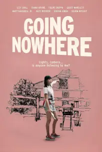 Going Nowhere (2022)