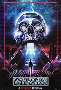 V/H/S/85 (2023)