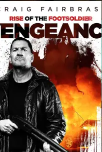 Rise of the Footsoldier: Vengeance (2023)