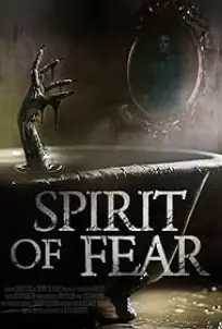 Spirit of Fear (2023)