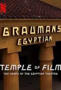 Temple of Film: 100 Years of the Egyptian Theatre (2023)