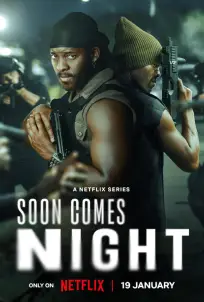 Soon Comes Night (2024)