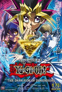 Yu-Gi-Oh! The Dark Side of Dimensions (2016)